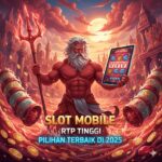 Slot Mobile dengan RTP Tinggi